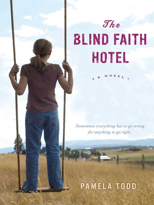 Title details for The Blind Faith Hotel by Pamela Todd - Wait list